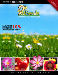 Order Our 2B Seeds 2006 Catalog